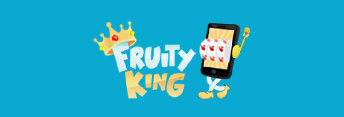 fruity king
